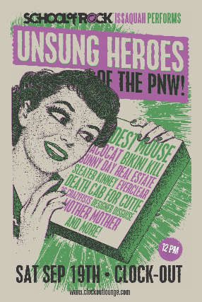 School Of Rock Issaquah Presents: Unsung Heroes of The PNW ​feat the music of Modest Mouse + Tacocat + Bikini Kill &amp; more