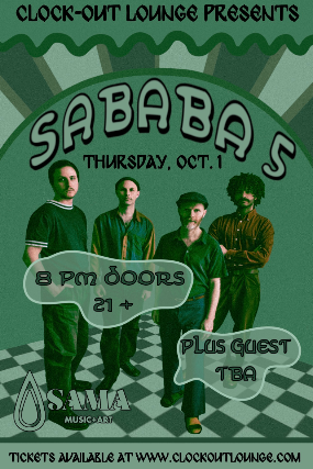 SAMA and Clock-Out Lounge Present: Sababa 5 (Paris) w/ DJ Darek Mazzone plus guests TBA