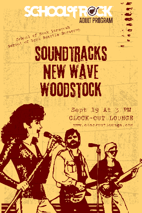 School Of Rock Issaquah &amp; Downtown Present: Sound Tracks New Wave Woodstock (Adult Program)